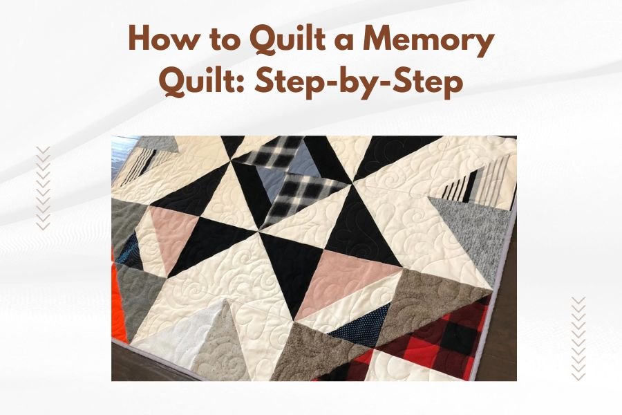 How to Quilt a Memory Quilt_ Step-by-Step
