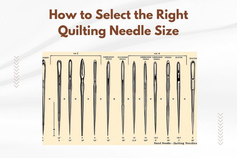 How to Select the Right Quilting Needle Size