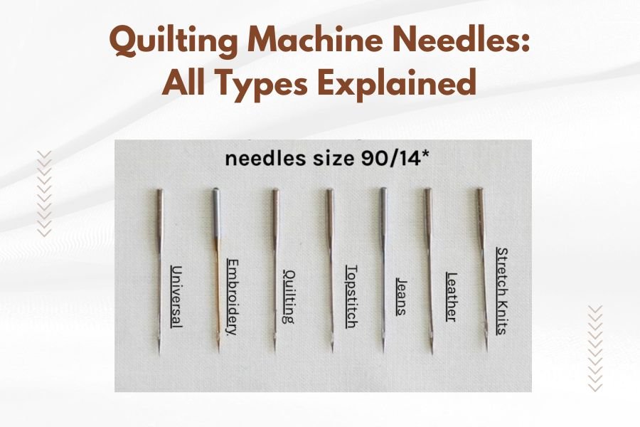 Quilting Machine Needles_ All Types Explained