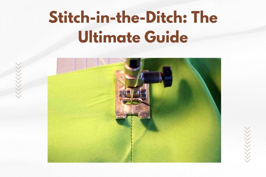 Stitch-in-the-Ditch_ The Ultimate Guide