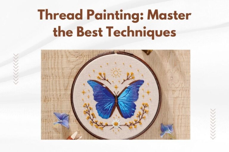 Thread Painting_ Master the Best Techniques