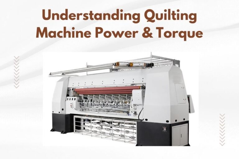 Understanding Quilting Machine Power & Torque