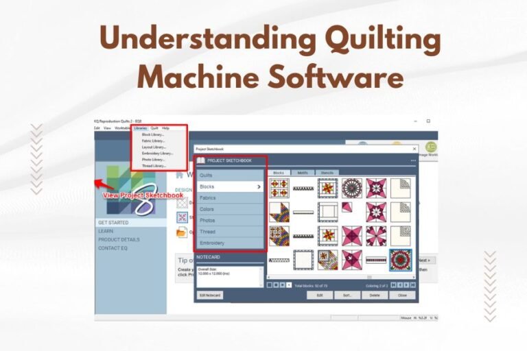 Understanding Quilting Machine Software