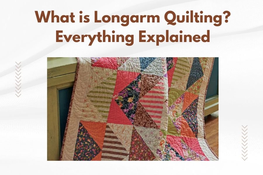 What is Longarm Quilting_ Everything Explained