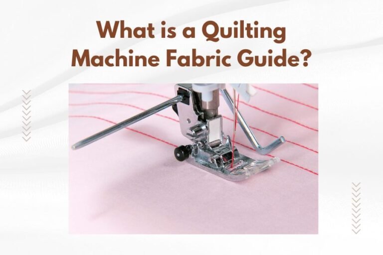 What is a Quilting Machine Fabric Guide