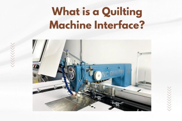 What is a Quilting Machine Interface