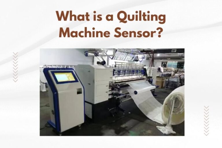 What is a Quilting Machine Sensor
