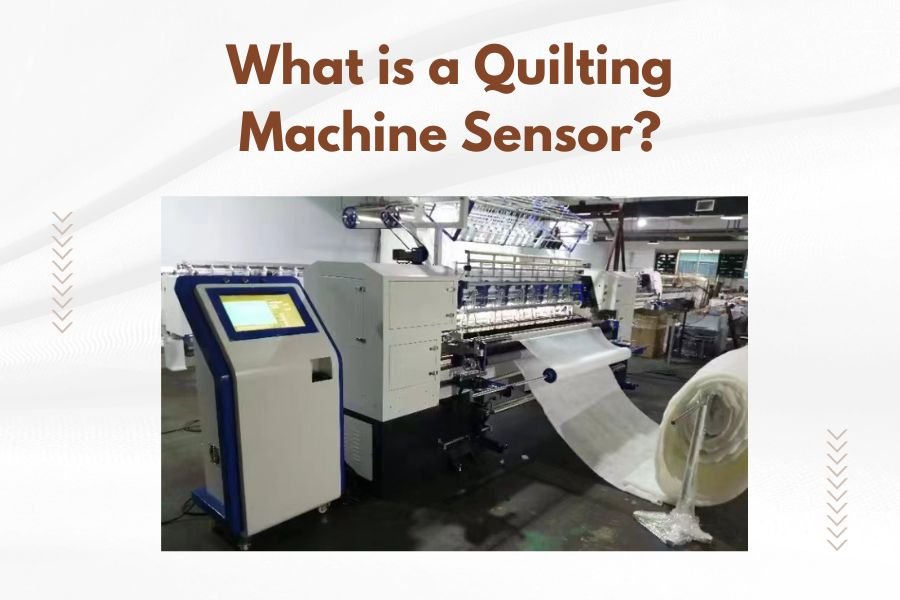 What is a Quilting Machine Sensor