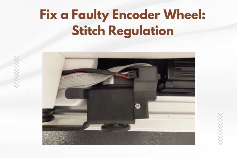 Fix a Faulty Encoder Wheel_ Stitch Regulation