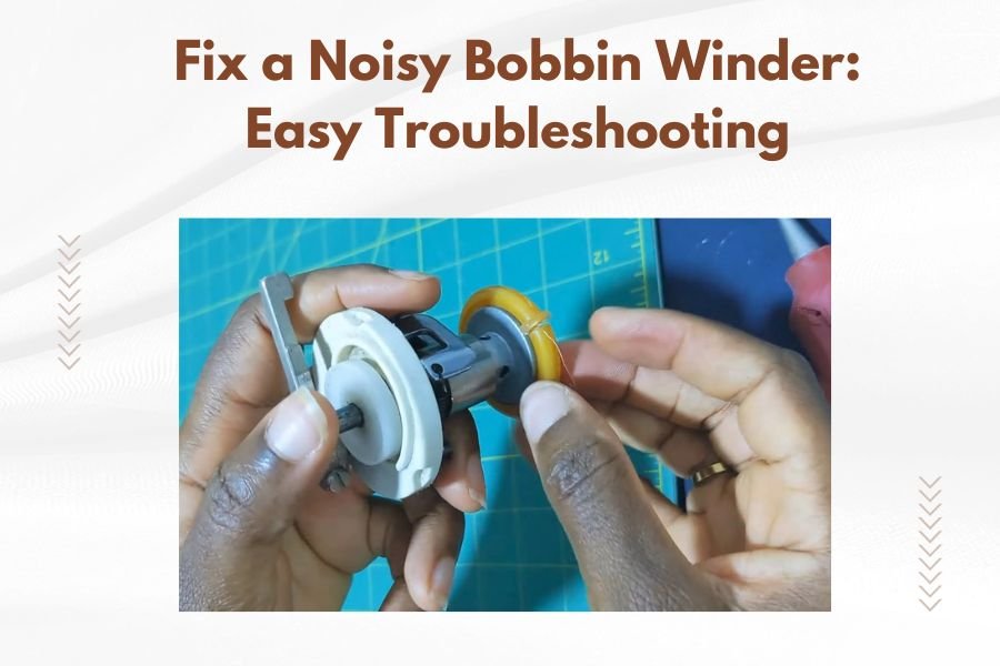 Fix a Noisy Bobbin Winder_ Easy Troubleshooting