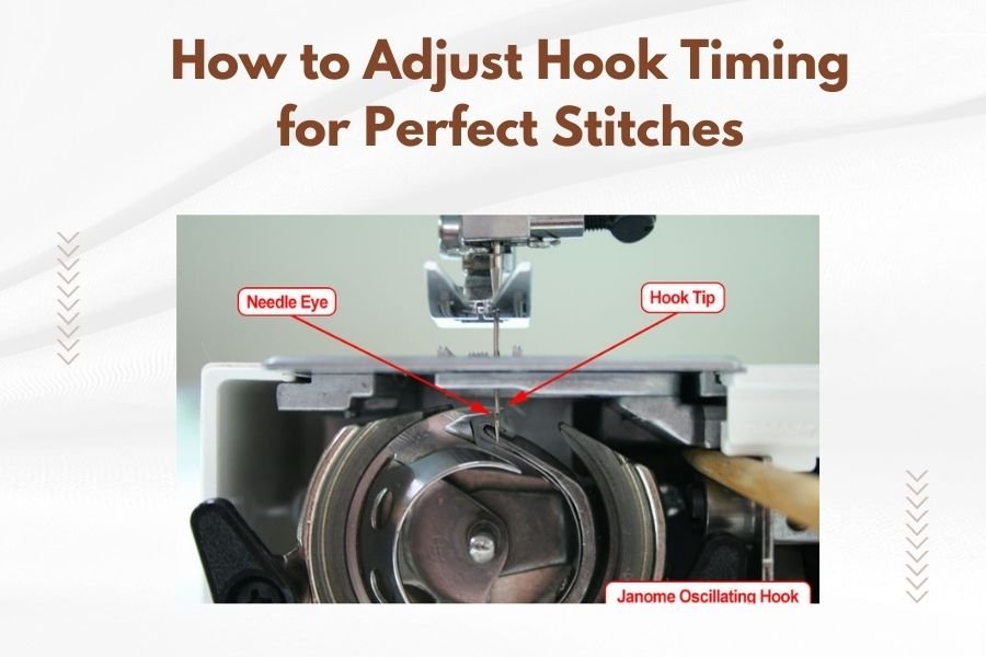 How to Adjust Hook Timing for Perfect Stitches