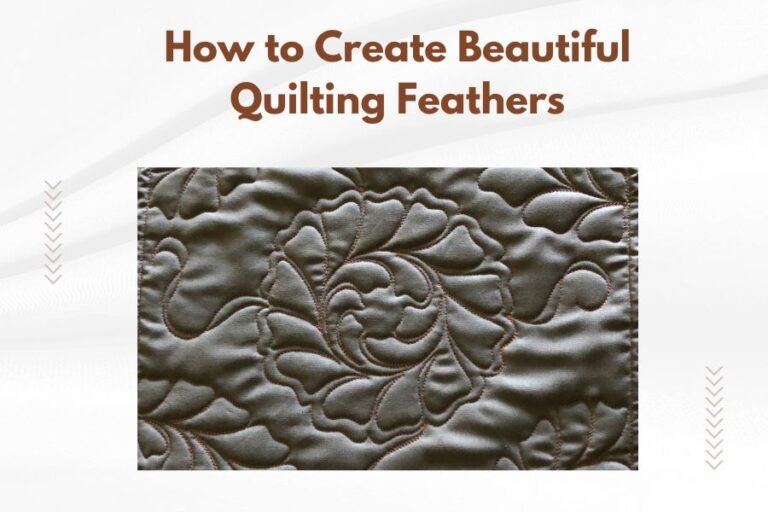 How to Create Beautiful Quilting Feathers