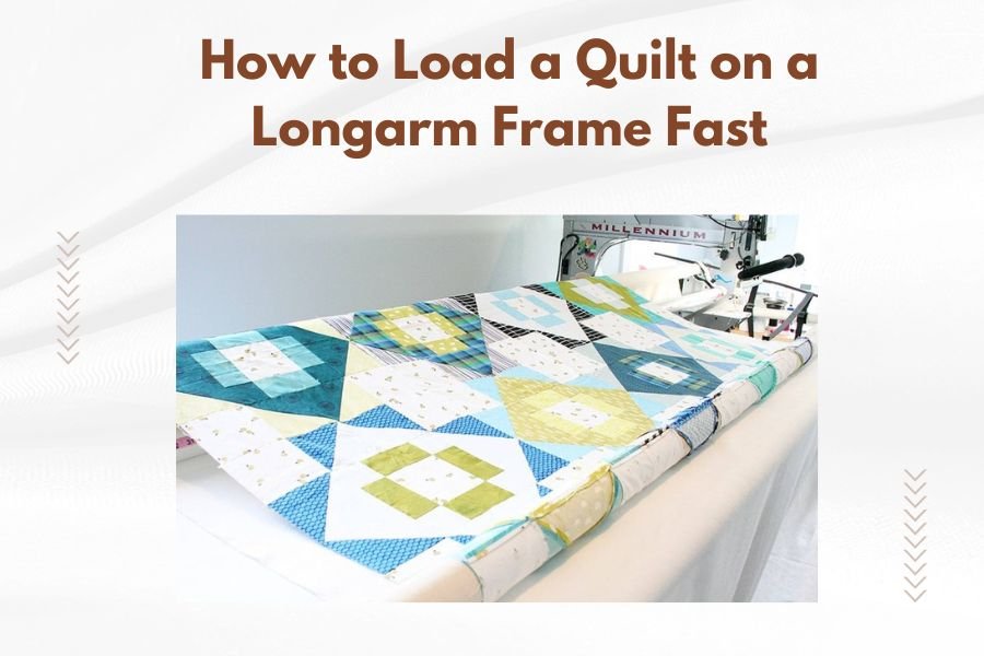 How to Load a Quilt on a Longarm Frame Fast