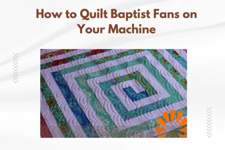 How to Quilt Baptist Fans on Your Machine