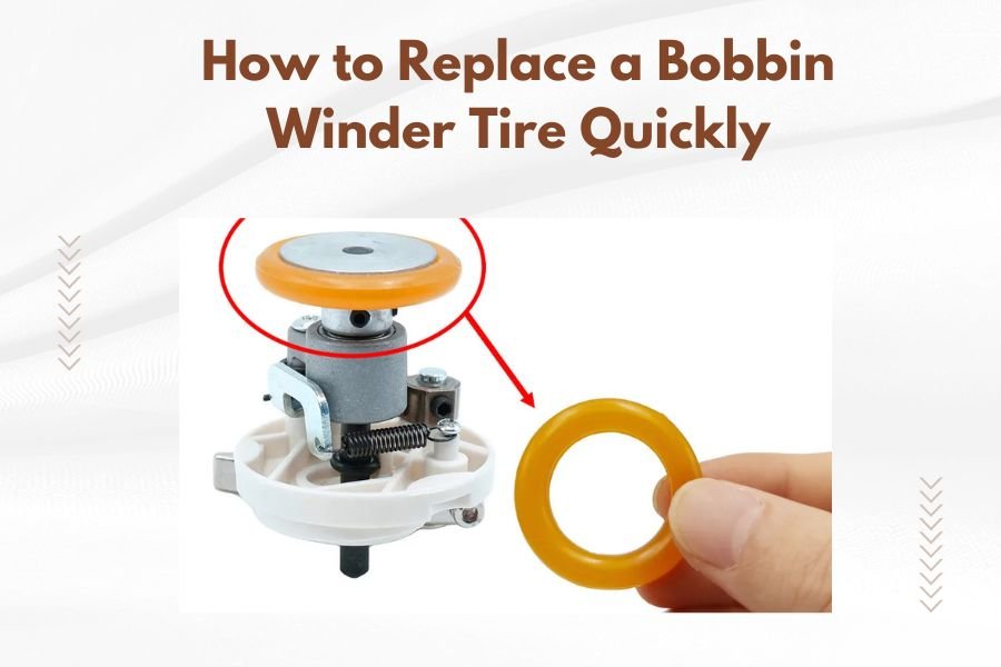 How to Replace a Bobbin Winder Tire Quickly