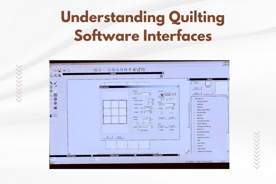 Understanding Quilting Software Interfaces